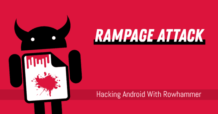 Android 記憶體漏洞 RAMpage 會洩漏個人資料，2012 年後出產 Android 裝置都可能受影響。